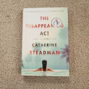 The Disappearing Act by Catherine Steadman
